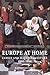 Europe at Home