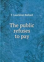 The public refuses to pay 5519471665 Book Cover
