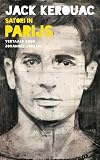 Satori in Parijs - Jack Kerouac Übersetzer: Johannes Jonkers 