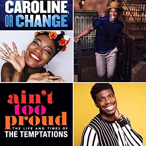 Ain't Too Proud / Caroline or Change Cast Members Podcast Por  arte de portada