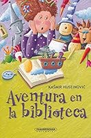 Aventura En La Biblioteca 9583050199 Book Cover