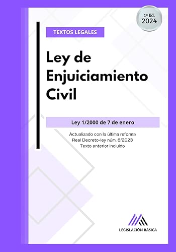 Ley de Enjuiciamiento Civil: Ley 1/2000, Legislación Básica actualizada. Textos legales