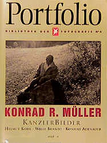 "Stern Spezial Fotografie. Ehemals: ""Portfolio""": Stern Fotografie No. 4: KanzlerBilder "Stern Spezial Fotografie. Ehemals: ""Portfolio""": Stern Fotografie No. 4: KanzlerBilder