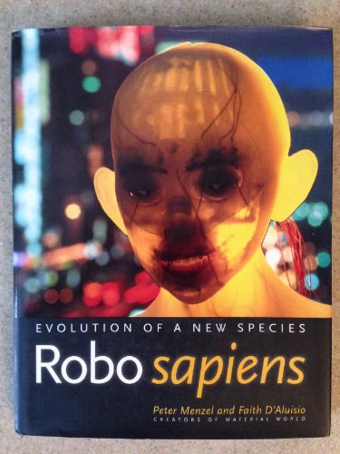 Robo sapiens: Evolution of a New Species