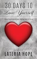 30 Days To Love Yourself 1578431794 Book Cover
