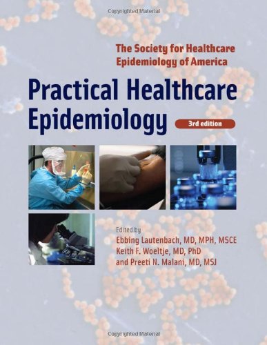 Practical Healthcare Epidemiology 3e