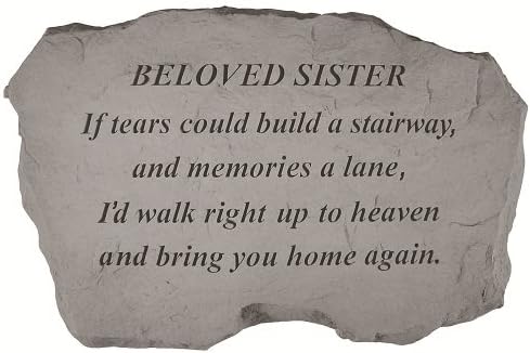 Kay Berry- Inc. 97520 Beloved Sister-If Tears Could Build A Stairway - Memorial - 16 Inches x 10.5 Inches x 1.5 Inches