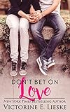 Cover zum Buch Don't Bet on Love