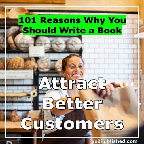 Attract Better Customers