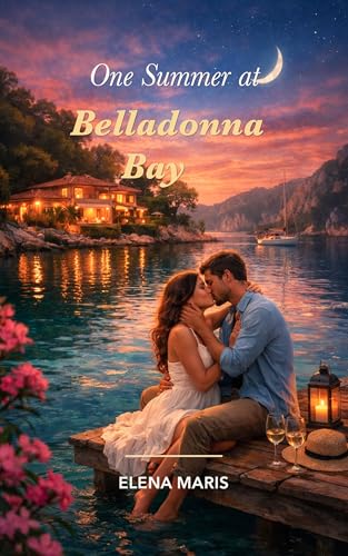 One Summer at Belladonna Bay (English Edition)