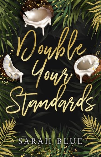 Double Your Standards: A Forbidden MFM Romance (The Carlson Brothers)
