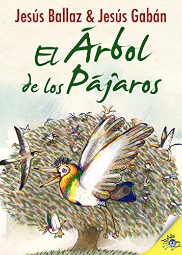 El árbol de los pájaros (Spanish Edition)