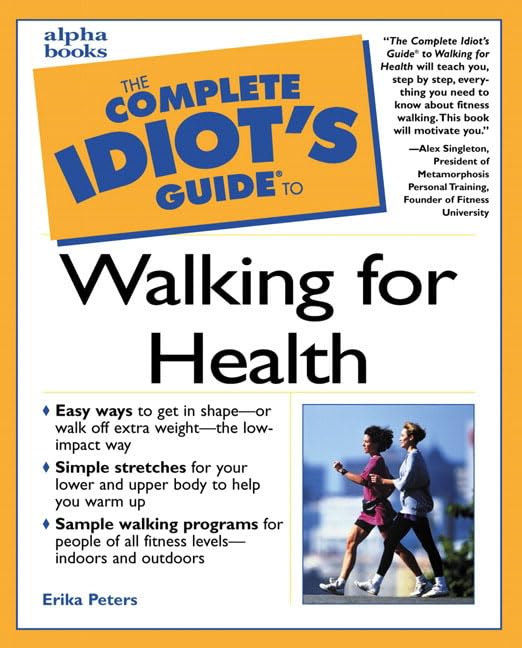 Buy Complete Idiot's Guide to Walking for Health (The Complete Idiot's Guide) — BookShops.in