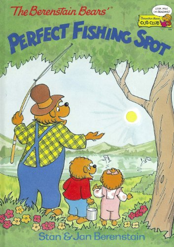 Title: The Berenstain Bears Perfect Fishing Spot Cub Club