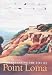 Understanding the Life of Point Loma