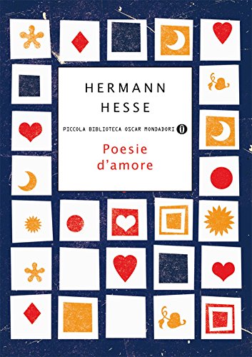 Poesie d'amore (Piccola biblioteca oscar Vol. 668) Poesie d'amore (Piccola biblioteca oscar Vol. 668)