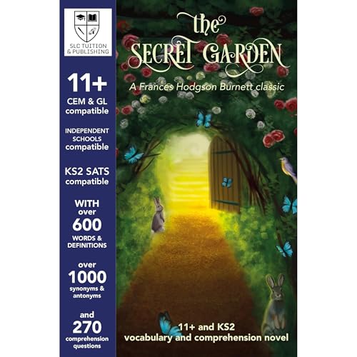 11+ plus, KS2 SATS and ISEB Vocabulary and Comprehension Novel with detailed answers - CEM &amp;amp; GL compatible - The Secret Garden by SLC Tuition and Publishing episode artwork