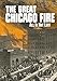The Great Chicago Fire: All Is Not Lost (Tangled History)