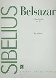 Belsazar opus.51: Suite für Klavier