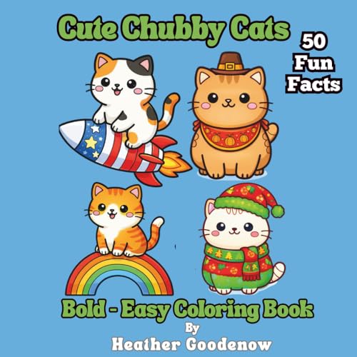 Cute Chubby Cats Bold-Easy Coloring Book: Simple Large Print Designs