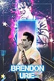 Brendon Urie Notebook: Cute College Wide Ruled Journal Notebook for School Students, Teen Boys and Girls, Kids, Women for Creative Writing ... (Brendon Urie Composition Notebooks)