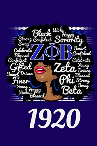 Zeta 1920: School Blank lined journal for zeta phi beta sorority; zeta phi beta paraphernalia; zeta phi beta merchandise: Show off your Zeta Pride