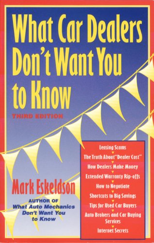 What Car Dealers Don't Want You to Know