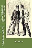 Las Aventuras de Sherlock Holmes (Spanish Edition)