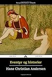 Eventyr og Historier (Danish Edition)