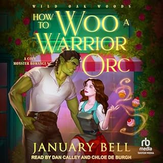 How to Woo a Warrior Orc Audiobook By January Bell cover art