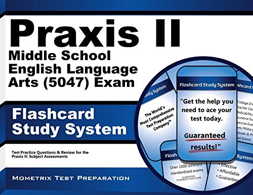 Praxis II Middle School English Language Arts (5047) Exam Flashcard ...