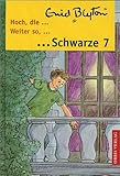  Hoch, die Schwarze 7
