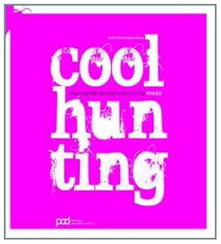 Hardcover COOL HUNTING (Spanish Edition) [Spanish] Book