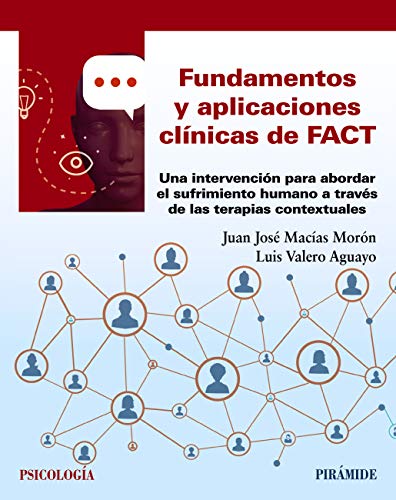 Fundamentos y aplicaciones clínicas de FACT: Una intervención par...