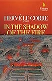 In the Shadow of the Fire