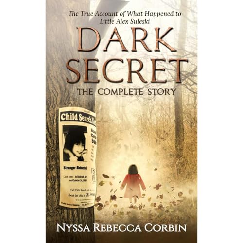 Dark Secret: The Complete Story (Written by Nyssa Corbin) episode artwork
