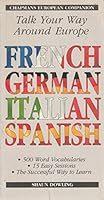 Chapmans European Companion: Talk Your Way Around Europe in French, Spanish, Italian and German 1855925095 Book Cover