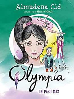 Un paso más (Serie Olympia 2) - Book #2 of the Olympia