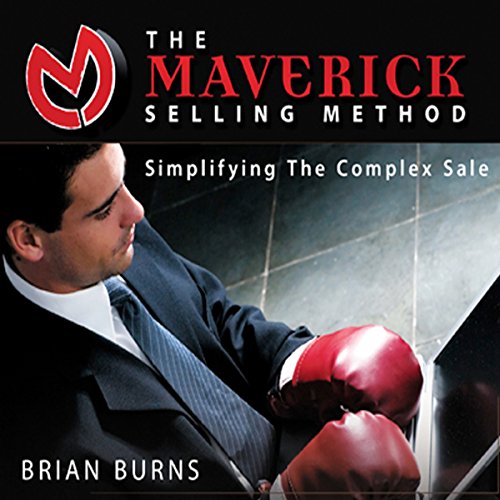 The Maverick Selling Method Audiobook by Brian Burns episode artwork