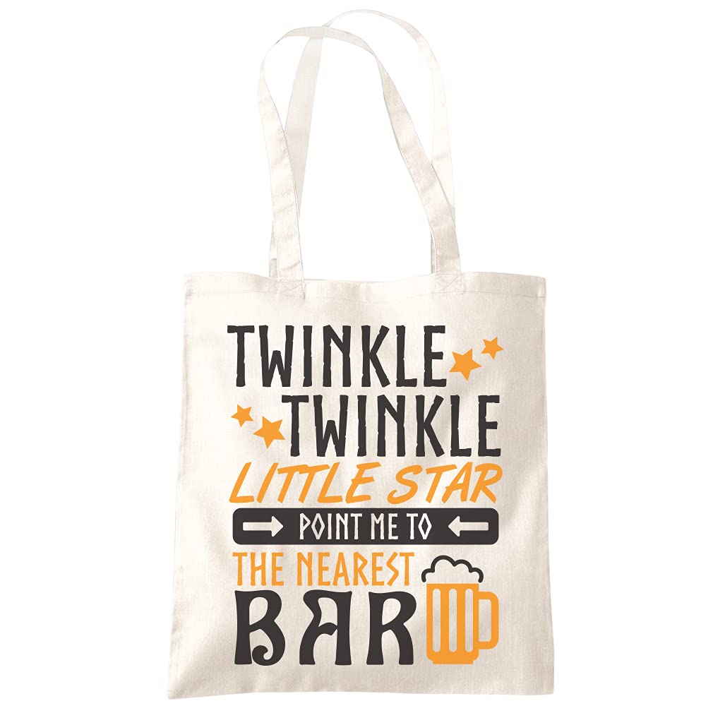 HotScamp Twinkle Little Star Point Me To The Nearest Bar - Tote Shopping Bag - Funny Drinking Pub One size natural