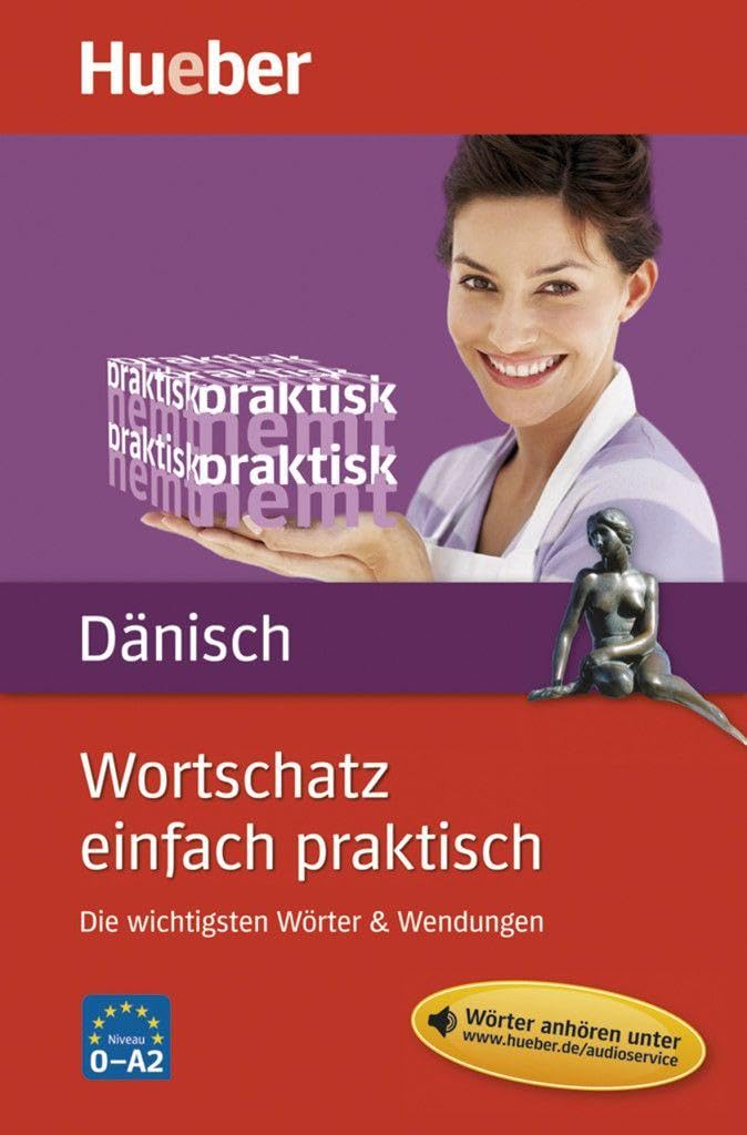 Wortschatz einfach praktisch – Dänisch: Die wichtigsten Wörter & Wendungen / Buch mit MP3-Download