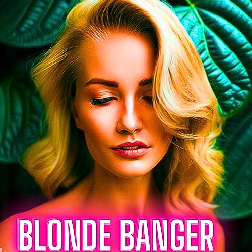 Blonde Banger