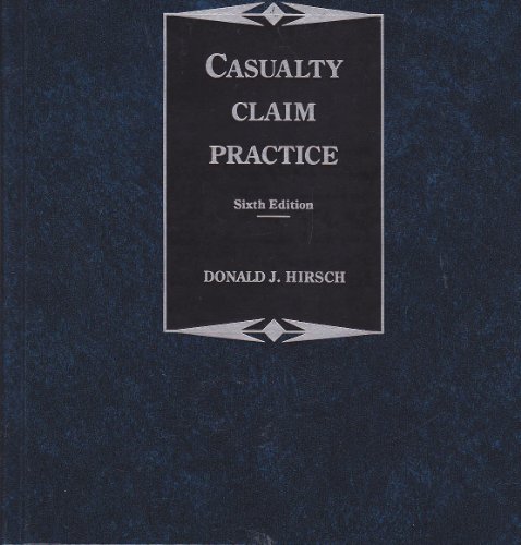 Casualty Claim Practice 0256151997 Book Cover
