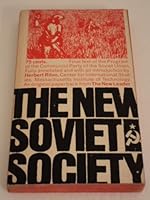 The new Soviet society. Final text of the Program of the Communist Party of the Soviet Union B000H7YBMY Book Cover