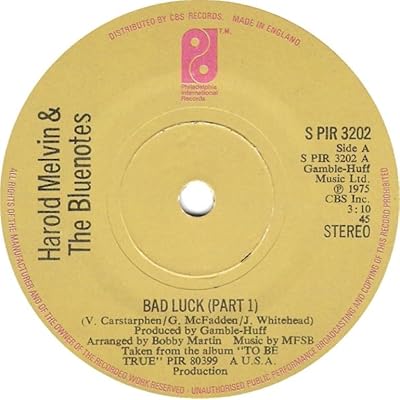 Harold Melvin And The Blue Notes - Bad Luck - Philadelphia International Records - S PIR 3202