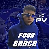  Fuga na Barca