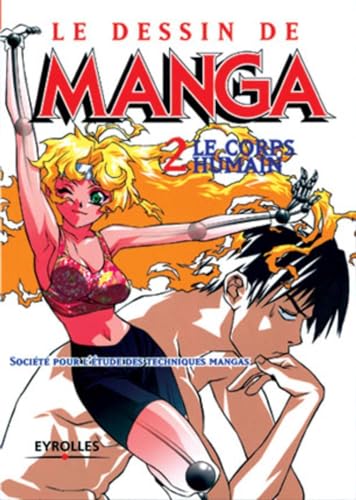 Le Dessin de Manga, tome 2 : Le Corps humain