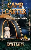 Camp Carter (Zoe Donovan Cozy Mystery Book 25)