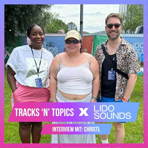 Tracks'n'Topics x Lido Sounds: CHRISTL