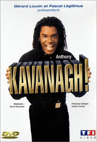 Kavanagh! Faites le plein de rigolade [DVD]